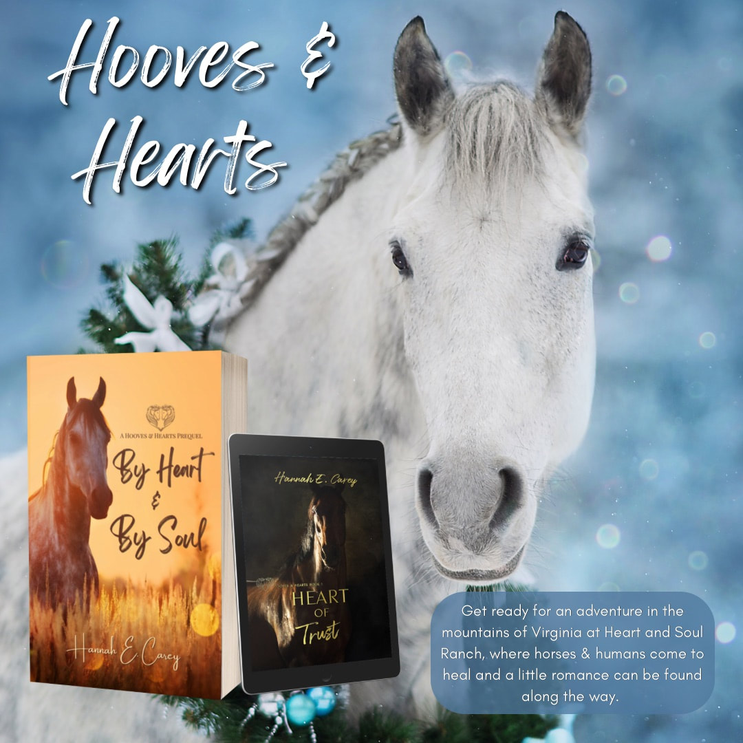 Hooves & Hearts by Hannah E. Carey